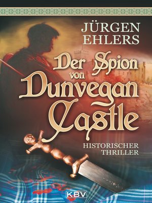 cover image of Der Spion von Dunvegan Castle